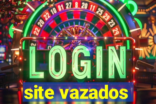 site vazados